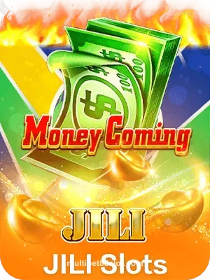 Money Coming Jili Slots multibet88